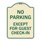 Signmission No Parking Except for Guest Check-In Heavy-Gauge Aluminum Sign, 18" L, 24" H, TG-1824-23625 A-DES-TG-1824-23625 - alternate 1